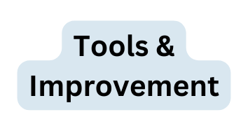 Tools Improvement